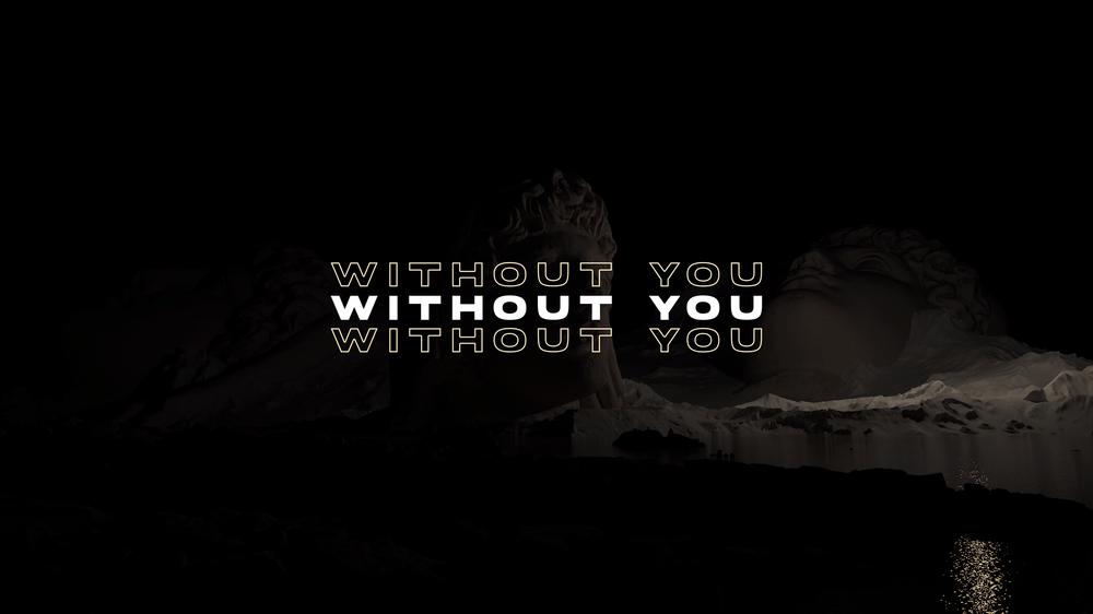 Without You (Lyric Video)