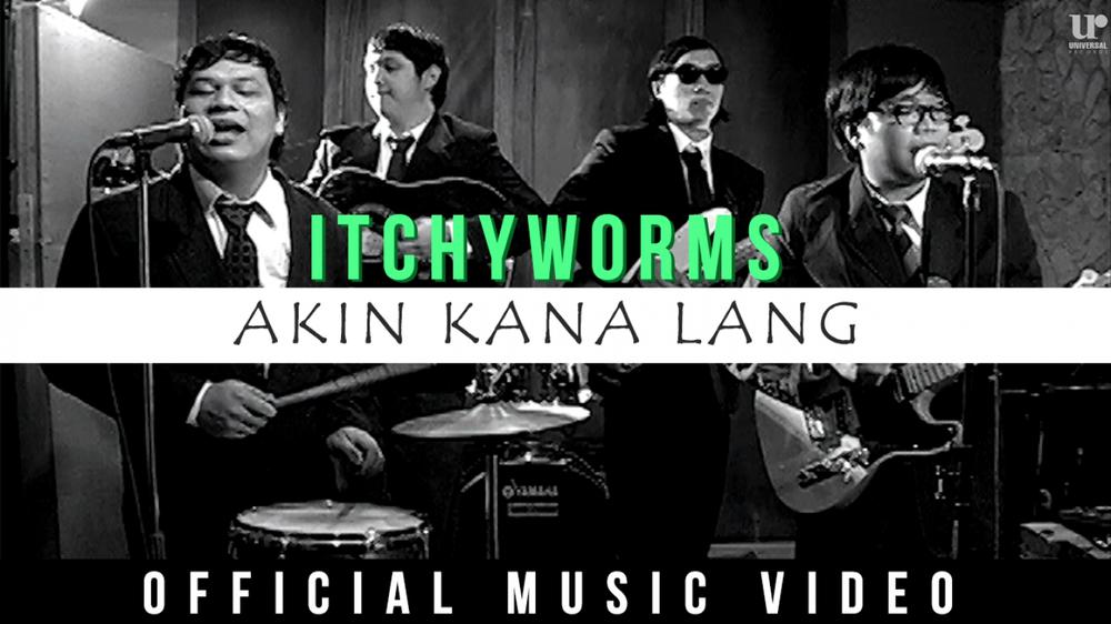 Itchyworms - Akin Ka Na Lang