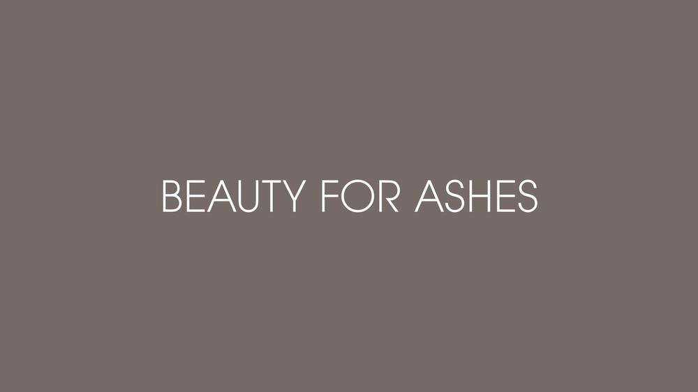 Beauty For Ashes (Lyric Video)