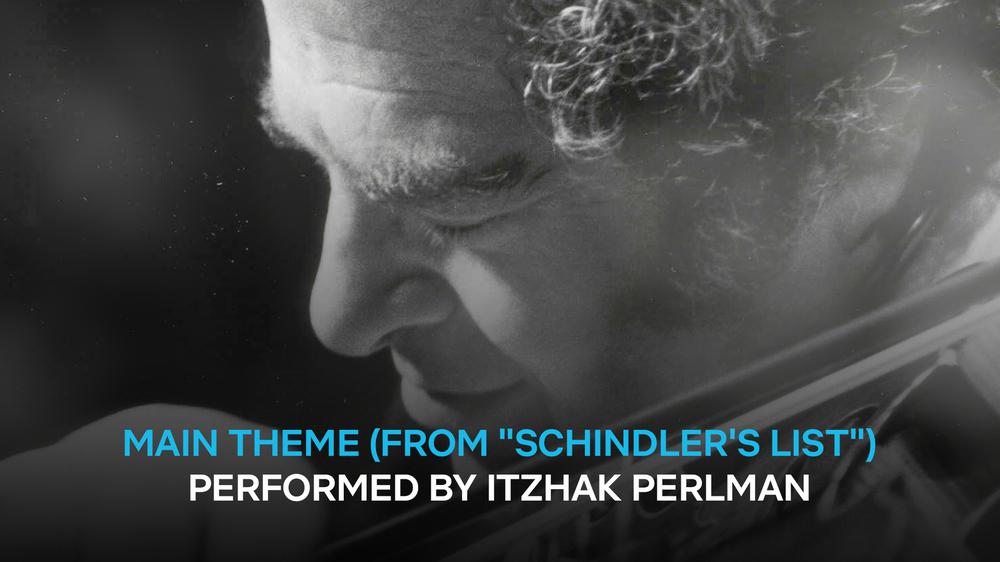 Main Theme (from "Schindler's List") performed by Itzhak Perlman