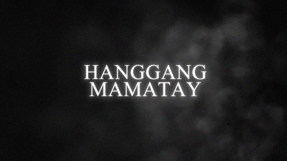 HANGGANG MAMATAY (Lyric Video)