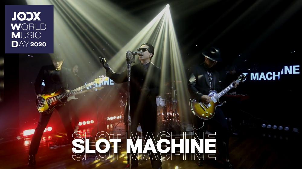Slot Machine | JOOX World Music Day 2020