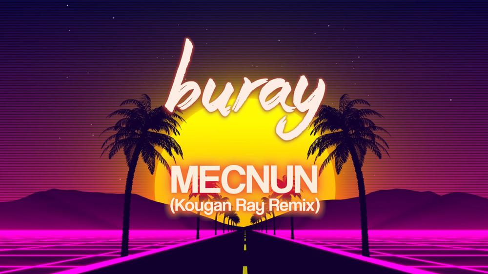 Mecnun (Kougan Ray Remix)