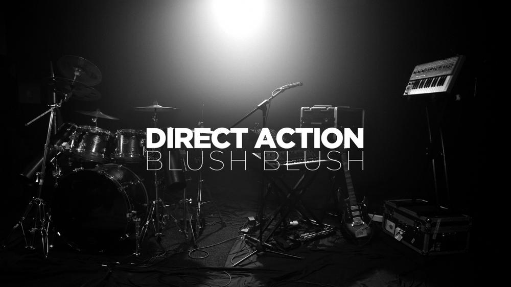 DIRECT ACTION - Blush Blush