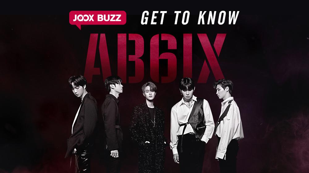 มารู้จักกับ AB6IX วง K-POP ที่น่าจับตามองปี 2019 | JOOX BUZZ