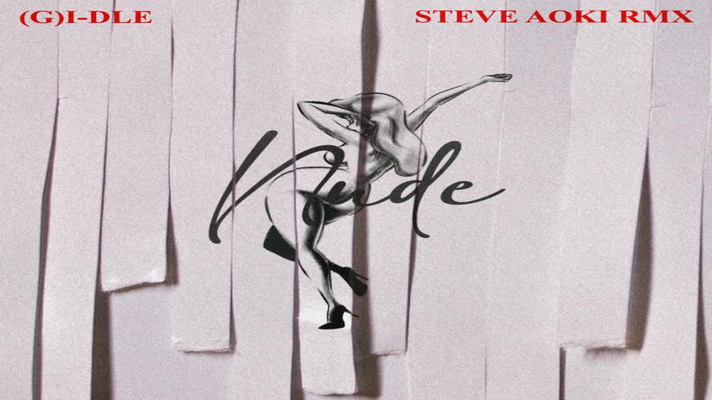 (G)I-DLE, Steve Aoki - 'Nxde (Steve Aoki Remix)' Visualizer