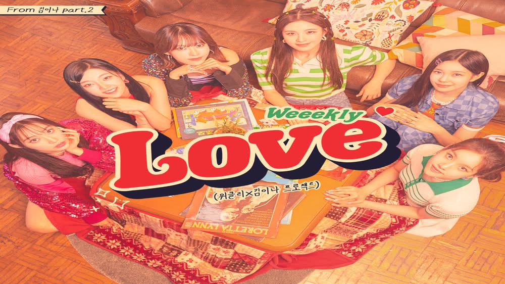 [MV] Love(Weeekly X Kim Eana Project)