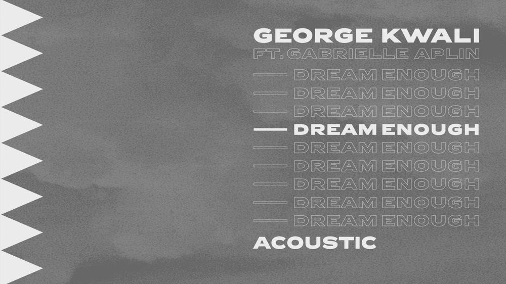 Dream Enough (Acoustic)