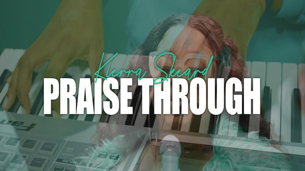 Praise Through