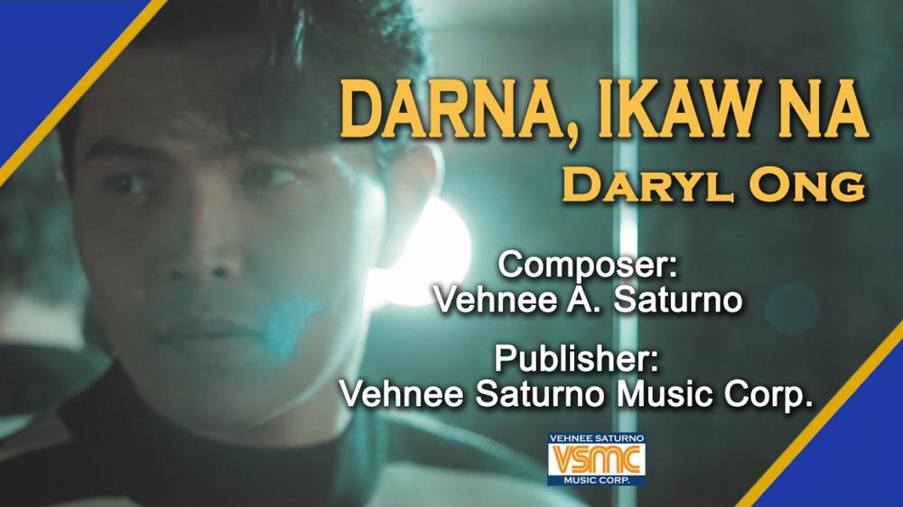Daryl Ong - Darna, Ikaw Na