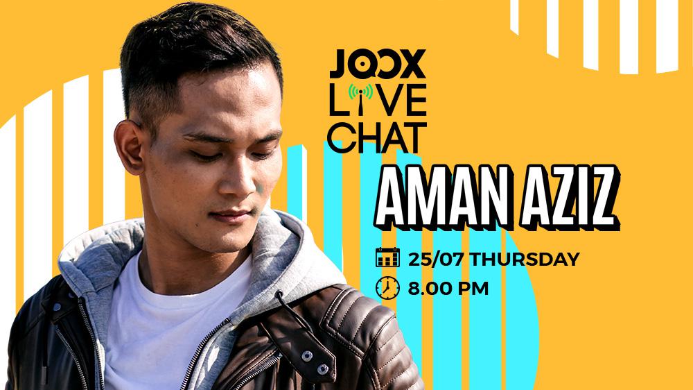 JOOX Live Chat - Aman Aziz