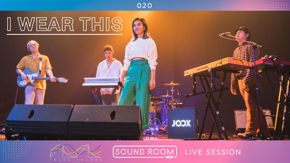 'I Wear This' - TELEx TELEXs [Live Session] | JOOX Sound Room
