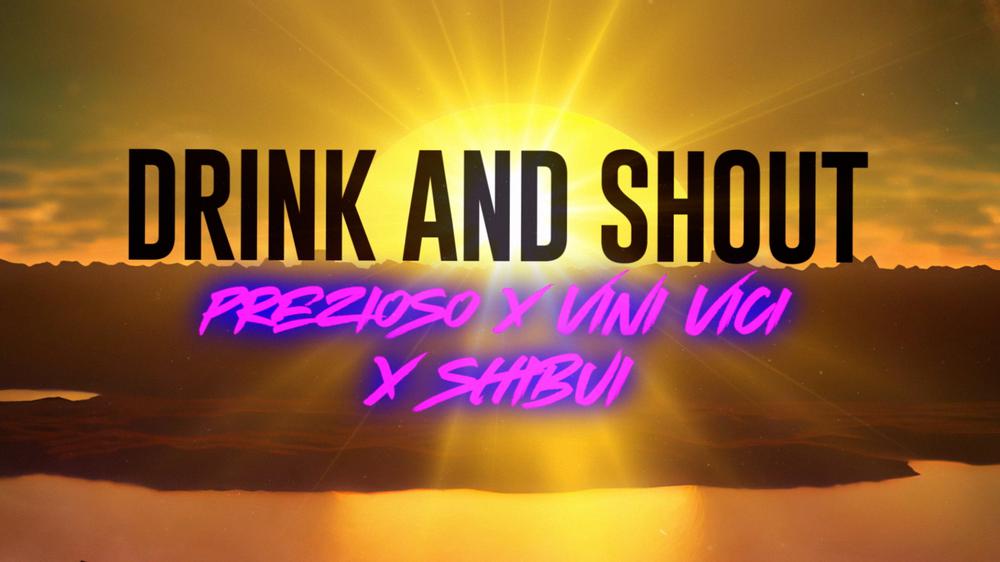 Drink And Shout