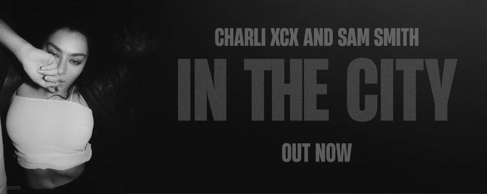 10月20日CHARLI XCX AND SAM SMITH-IN THE CITY