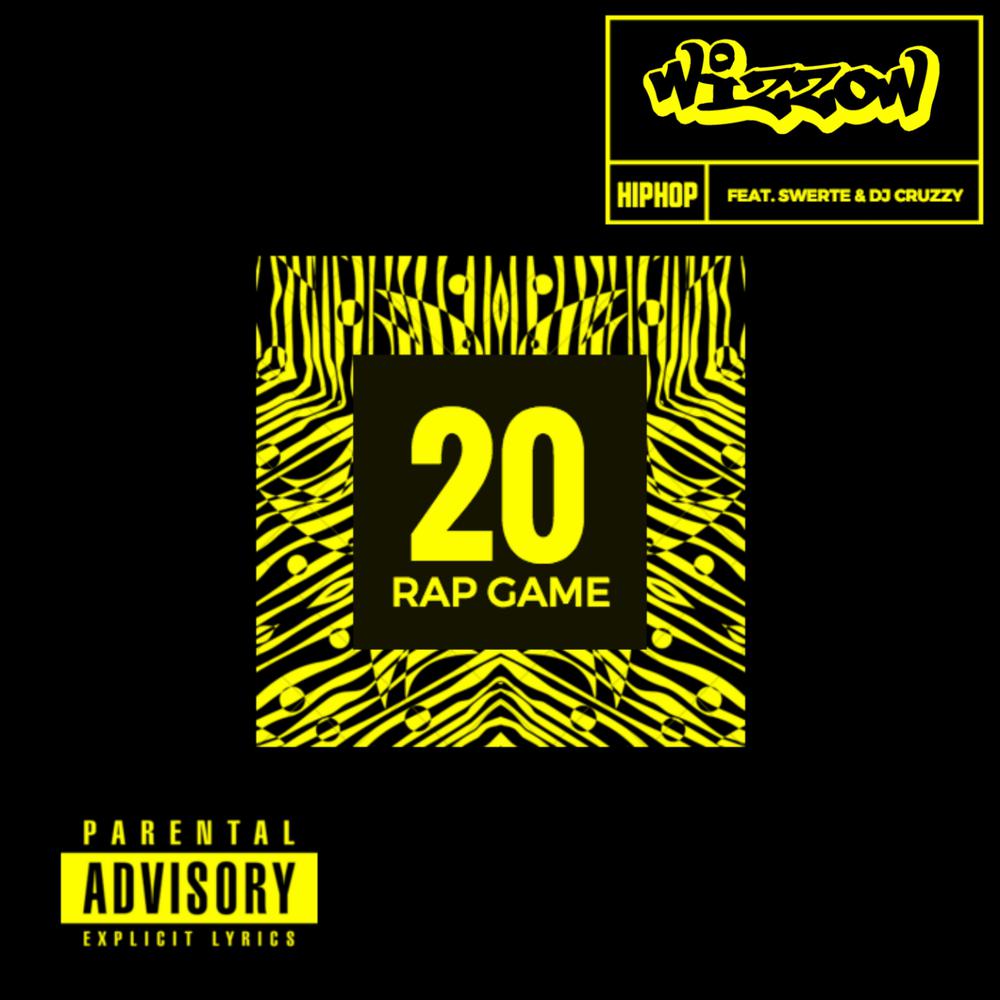 20 Rap Game (Explicit)