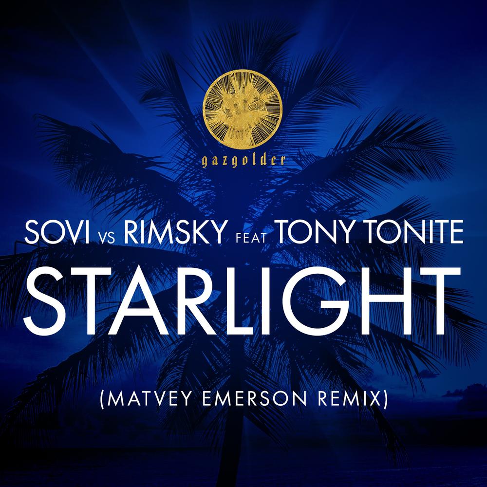 Starlight (Matvey Emerson Remix)