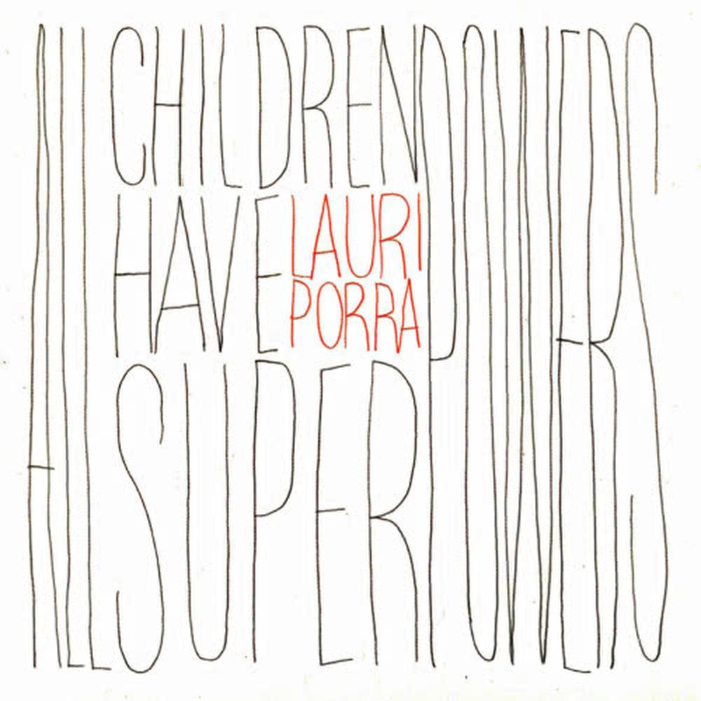 All Children Have Superpowers