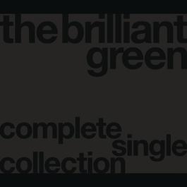 The Brilliant Green Complete Single Collection '97 - '08 2017 the brilliant green The Brilliant Green Complete Single Collection '97 - '08 2017 the brilliant green