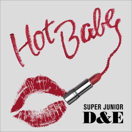 Hot Babe 2018 Super Junior-D&E Hot Babe 2018 Super Junior-D&E