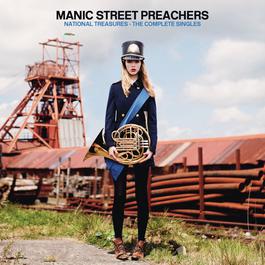National Treasures - The Complete Singles 2011 Manic Street Preachers National Treasures - The Complete Singles 2011 Manic Street Preachers