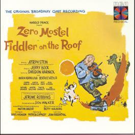 Fiddler on the Roof (Original Broadway Cast Recording) 1986 Original Broadway Cast Recording Fiddler on the Roof (Original Broadway Cast Recording) 1986 Original Broadway Cast Recording