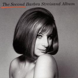THE SECOND BARBRA STREISAND ALBUM: Arranged and Conducted by Peter Matz 1993 Barbra Streisand THE SECOND BARBRA STREISAND ALBUM: Arranged and Conducted by Peter Matz 1993 Barbra Streisand