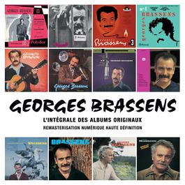 Intégrale des albums originaux 2010 Georges Brassens Intégrale des albums originaux 2010 Georges Brassens