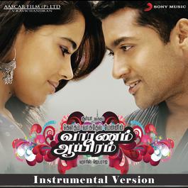Vaaranam Aayiram (Original Motion Picture Soundtrack) (Instrumental Version) 2011 Harris Jayaraj Vaaranam Aayiram (Original Motion Picture Soundtrack) (Instrumental Version) 2011 Harris Jayaraj