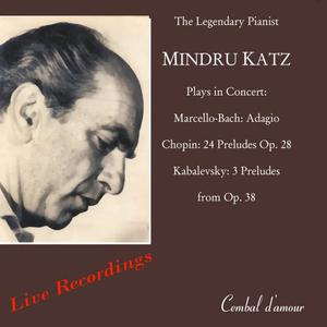 Mindru Katz的專輯The Legendary Pianist Mindru Katz in Never-Before-Published Live Recordings