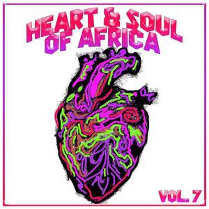 Various Artists的專輯Heart And Soul Of Africa Vol. 7