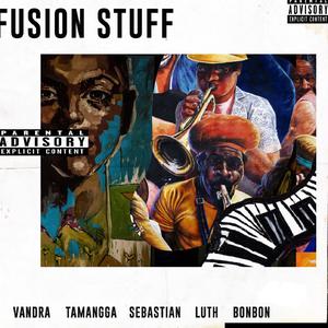 Vandra的專輯Fusion Stuff