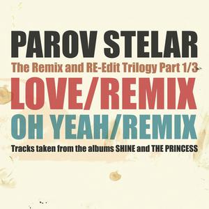收聽Parov Stelar的Love (Remix Club Edit)歌詞歌曲