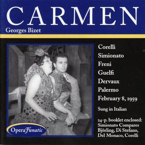 MIRELLA FRENI的專輯Bizet: Corelli and Simionato in Carmen