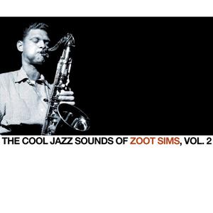 Zoot Sims的專輯The Cool Jazz Sounds of Zoot Sims, Vol. 2
