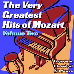 The Very Greatest Hits of Mozart Volume Two