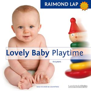 收聽Raimond Lap的Baby Loves Toy歌詞歌曲