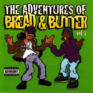 Bread的專輯The Adventures Of Bread & Butter Vol 1