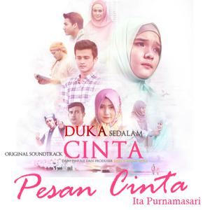 收聽Ita Purnamasari的Pesan Cinta (From "Duka Sedalam Cinta")歌詞歌曲