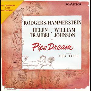 Pipe Dream (Original Broadway Cast Recording) 1993 Musical Cast Recording Pipe Dream (Original Broadway Cast Recording) 1993 Musical Cast Recording