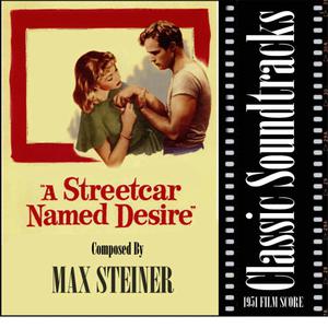 A Streetcar Named Desire (1951 Film Score)