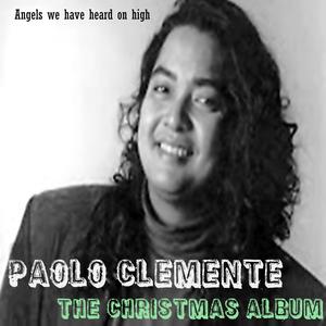 Paolo Clemente的專輯Angels We Have Heard on High