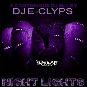 Various Artists的專輯DJ E-Clyps Night Lights Mix