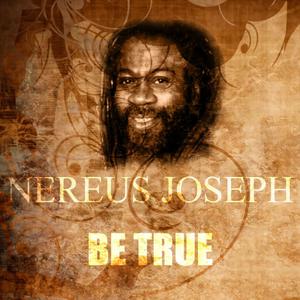 Nereus Joseph的專輯Be True