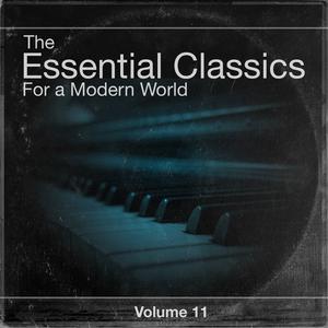 Various Conductors的專輯The Essential Classics For a Modern World, Vol.11