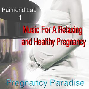 收聽Raimond Lap的Bonding With My Unborn Child歌詞歌曲