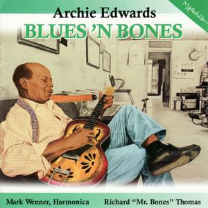 Archie Edwards的專輯Blues 'n Bones