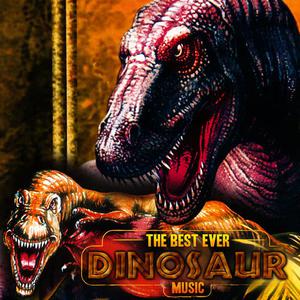 The Best Ever Dinosaur Music