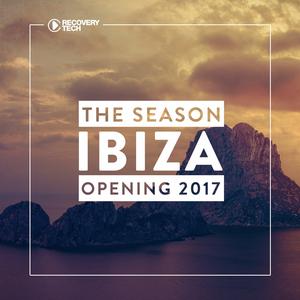 Various Artists的專輯Ibiza - The Season Opening 2017