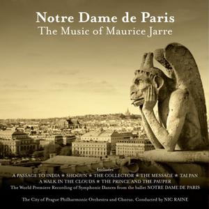 Notre Dame de Paris: The Music of Maurice Jarre