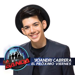 Yoandri Cabrera的專輯El Próximo Viernes (La Banda Performance)